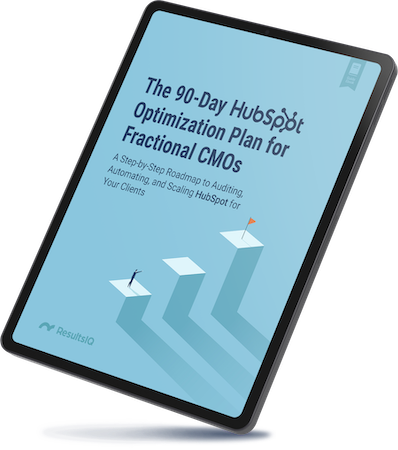 The 90-Day HubSpot Optimization Plan